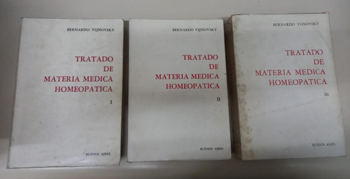 Tratado De Materia Medica Homeopatica * 3 Tomos * Vijnovsky