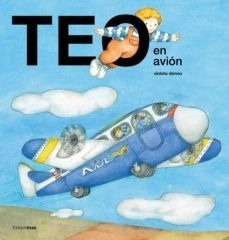 Teo En Avion - Violeta Denou