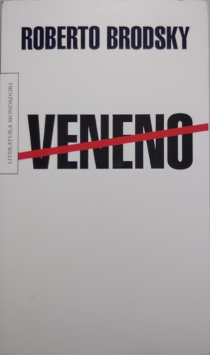 Veneno.