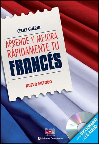 Aprende Y Mejora Rapidamente Tu Frances