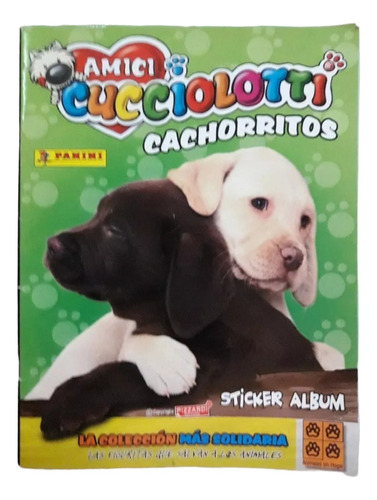 Album Amici Cucciolotti Cachorritos, Panini C/faltantes