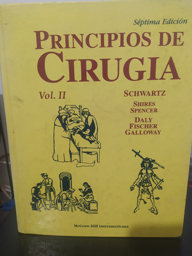 Principios De Cirugía Tomo Ii Séptima Edición 