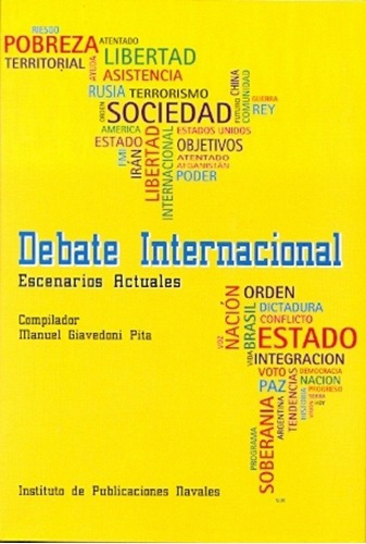 Debate Internacional - Aa.vv, De Aa. Vv.. Editorial Inst. De Public. Navales En Español