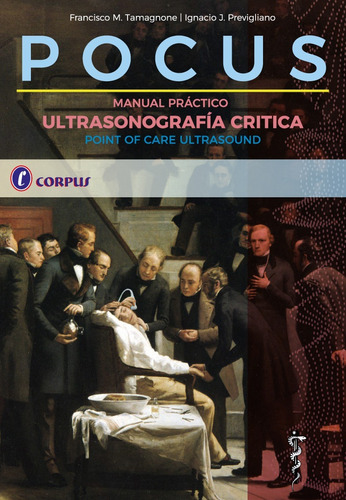 Manual Practico De Ultrasonografía Critica Pocus Corpus Cuot