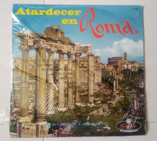 Disco Lp: Atardecer En Roma- Maurice Lescaut