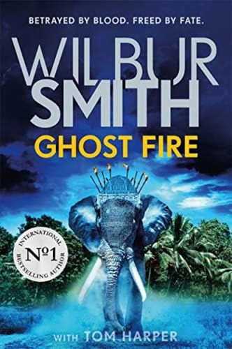 Ghost Fire, De Smith, Wilbur. Editorial Zaffre, Tapa Dura En Inglés