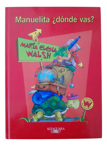 Libro De Cuentos Maria Elena Walsh Edición Alfaguara (Usado)