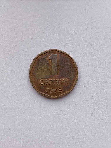 Moneda De 1 Centavo De La República De Argentina De 1998
