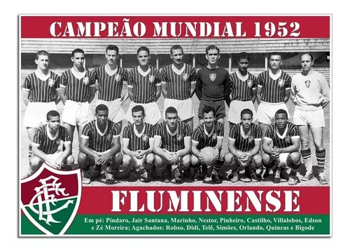 ANTC: FLUMINENSE, CAMPEÃO MUNDIAL DE 1952