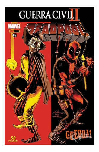 Deadpool 2016: Guerra Civil 2 Guerra, De Marvel Comics. Série Deadpool, Vol. 13. Editora Panini Comics, Capa Mole, Edição Deadpool 2016 Em Português, 2017