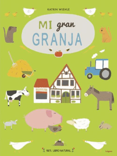 Libro Mi Gran Granja