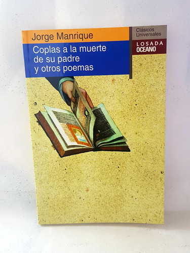 Coplas A La Muerte De Su Padre Y Otros Poemas Jorge Manrique