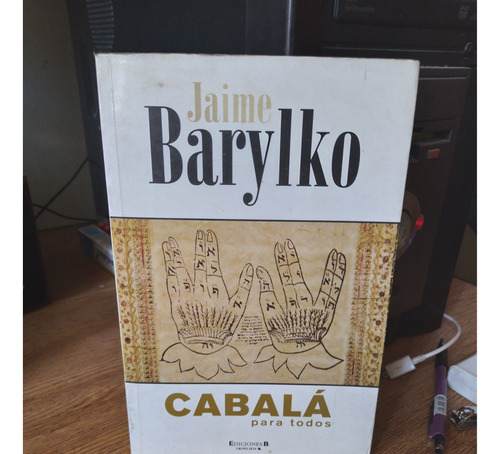 Cabalá Para Todos. Jaime Barylko