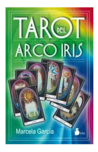 Tarot Del Arco Iris / Marcela García / Latiaana