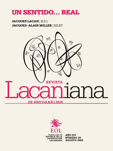 Revista Lacaniana De Psicoanálisis Nº 28