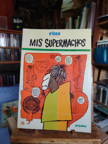 Mis Supermachos. Rius. (Usado)