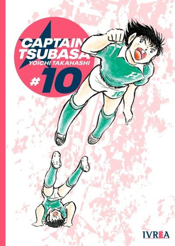 Captain Tsubasa 10 - Yoichi Takahashi