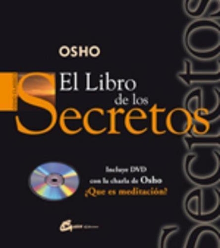 El Libro De Los Secretos Osho Incluye Dvd Con Charla De Osho