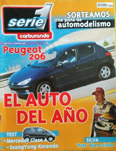 Serie 1 Carburando N 11. Peugeot 206, Pato Silva, Renault 12