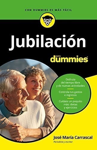 Jubilación Para Dummies, De Carrascal, José María. Editorial Planeta, Tapa Blanda En Español