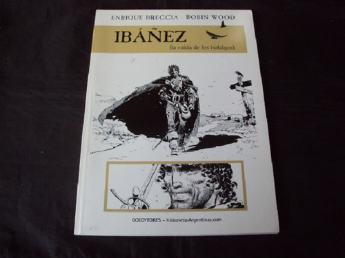 Ibañez (tomo Unico) Robin Wood / Enrique Breccia