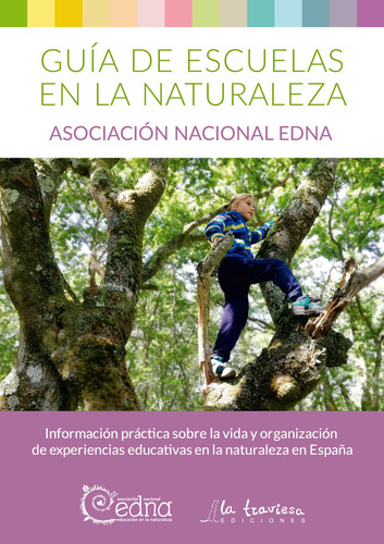 Guãa Escuelas En La Naturaleza. Informaciã³n Prã¡ctica -...