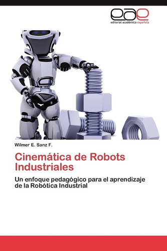 Libro Cinemática De Robots Industriales: Un Enfoque Ped Lcm8