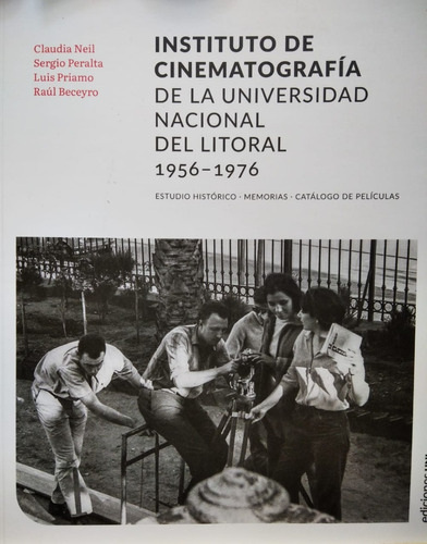 Instituto De Cinematografía De La Universidad Del Litoral