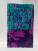Comprar Las Reglas Del Método Sociológico Y Otros