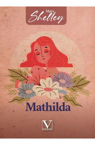 Mathilda, de Mary Shelley. Editorial Editorial Verbum, tapa blanda en español, 2023