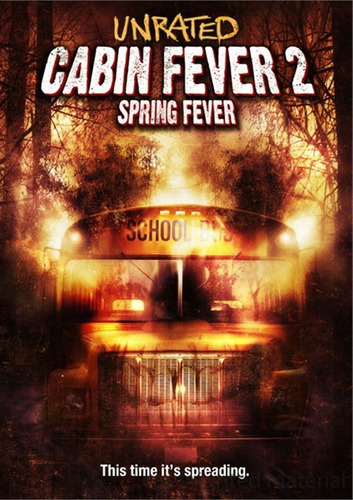 Dvd Cabin Fever 2 Spring Fever / Unrated