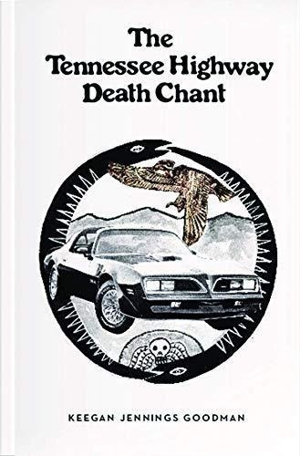The Tennessee Highway Death Chant (libro En Inglés)