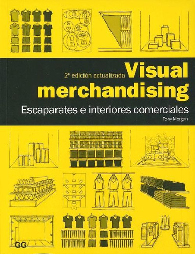 Libro Visual Merchandising De Tony Morgan