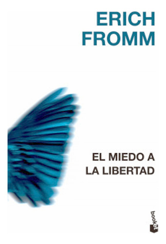 Libro El Miedo A La Libertad - Erich Fromm - Bolsillo