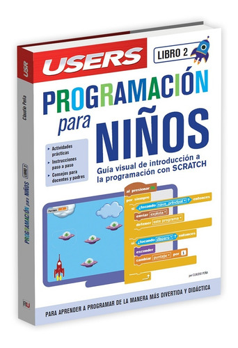 Libros Users: Programacion Para Niños Con Scratch. Vol. 2