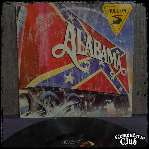 Alabama - Roll On - Ed Arg 1985 Vinilo Lp