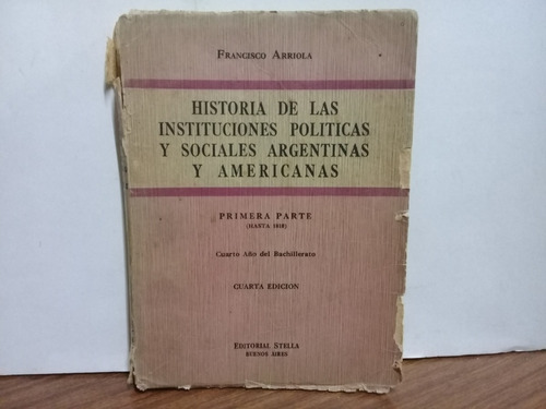 Historia De Las Inst. Pol. Y Soc. Arg. Y Americanas -1 Parte