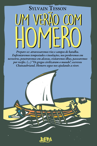 Um verão com Homero, de Tesson, Sylvain. Editora Publibooks Livros e Papeis Ltda., capa mole em português, 2019