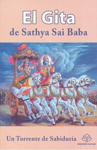 Gita, El, De Sathya Sai Baba. Editorial Yug, Tapa Blanda En Español, 2019