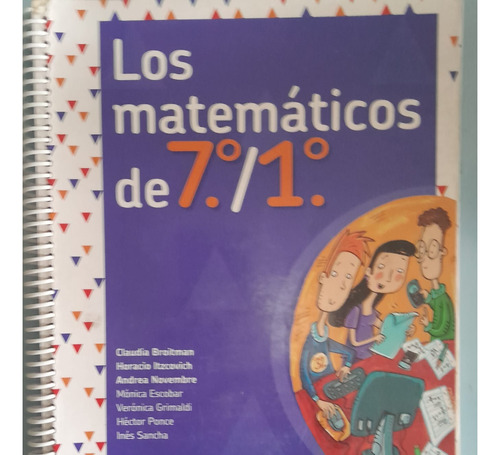 Los Matemáticos De 7°./ 1°. Blaudia Broitman Et Alter, Sant.