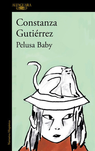 Pelusa Baby, De Gutierrez, Constanza. Editorial Alfaguara, Tapa Blanda En Español