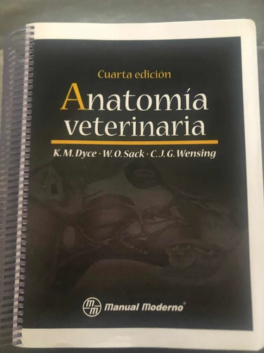 Dyce: Anatomía Veterinaria 4ª Ed