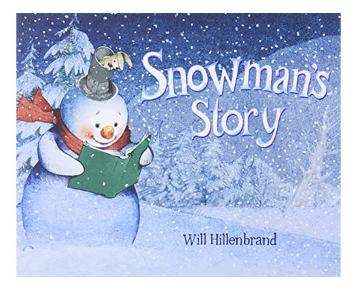 Book : Snowmans Story - Hillenbrand, Will