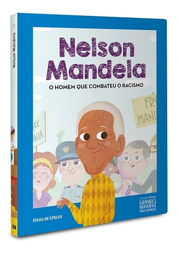 Coleção Grandes Biografia P/ Criança Edição 3 Nelson Mandela