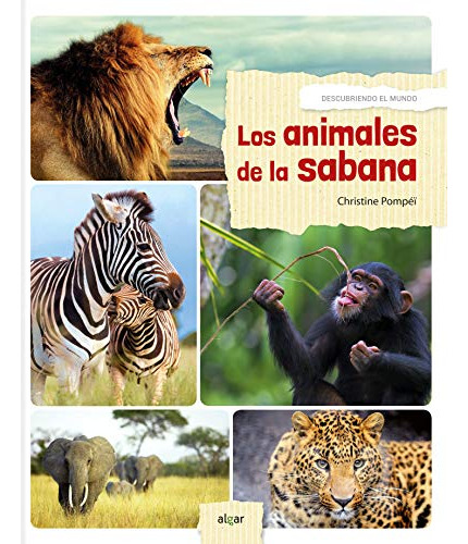 Los Animales De La Sabana / Animals Of The Savanna