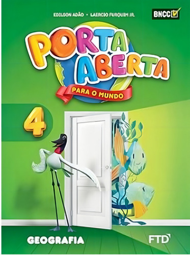 Porta Aberta Geografia 4º Ano, De Furquim, Jr.. Editorial Ftd, Tapa Mole, Edición 2019-01-01 00:00:00 En Português