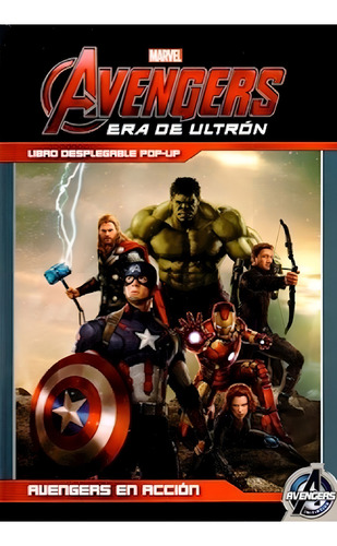 Libro Pop-up Avengers Era De Ultron Avengers En Accion - Dgl
