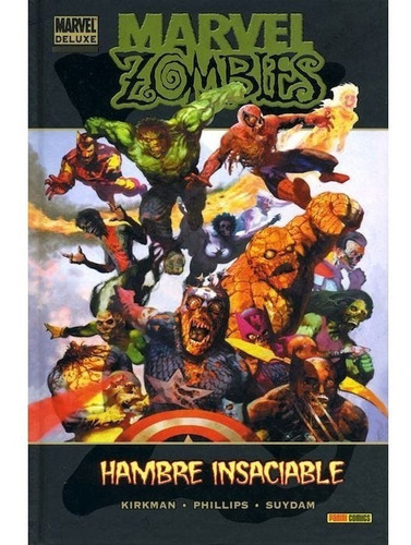 Marvel Zombies Hambre Insaciable Panini Comics