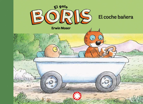 Libro El Gato Boris El Coche Baãera - Erwin Moser