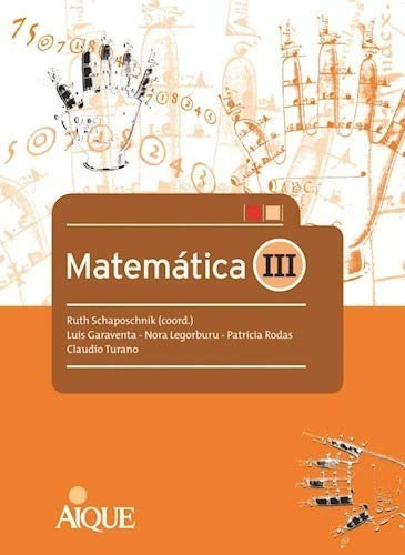 Matematica Iii - Schaposchnik Ruth